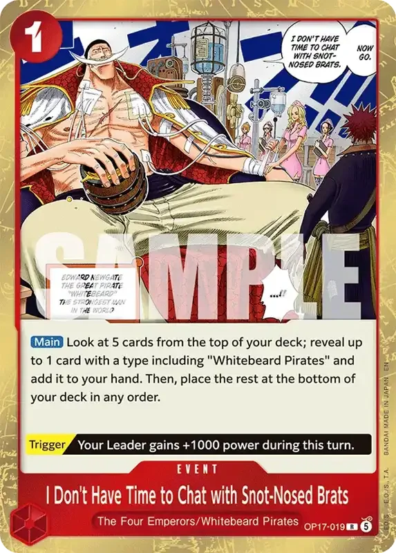 OP17 Card List - I Don't Have Time to Chat with Snot-Nosed Brats OP17-019