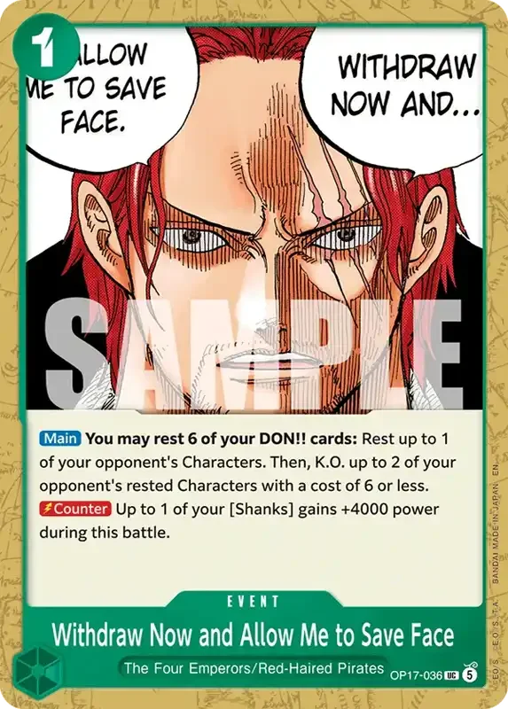 OP17 Card List - Withdraw Now and Allow Me to Save Face OP17-036