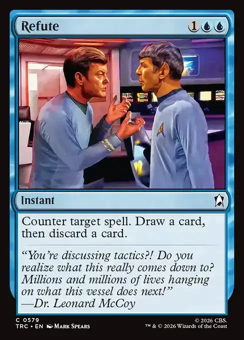 MTG Star Trek Card List - Refute (TRC 579) 040/177