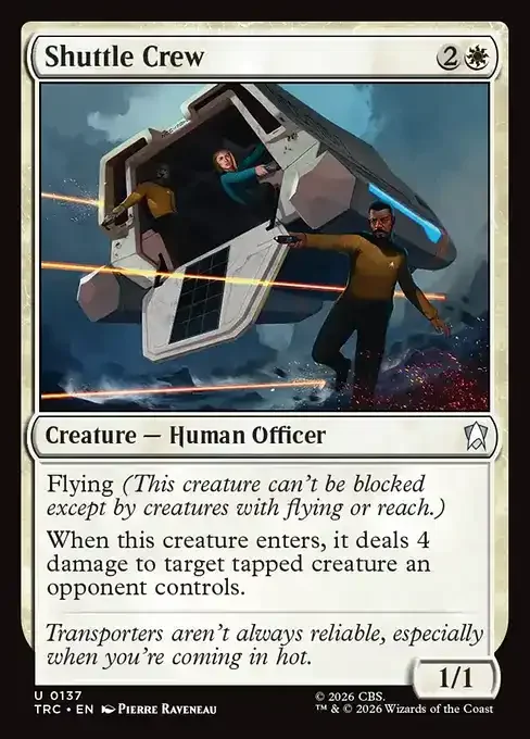 MTG Star Trek Card List - Shuttle Crew (TRC 137) 006/177
