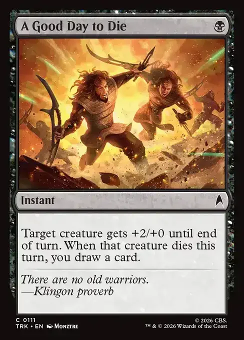 MTG Star Trek Card List - A Good Day to Die (TRK 111) 077/177