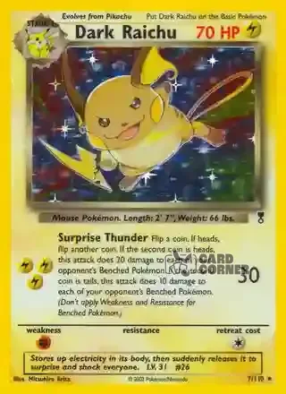 Legendary Collection Kartenliste - Dunkles Raichu 7/110