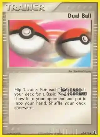 EX Delta Species Kartenliste - Doppelter Ball 89/113