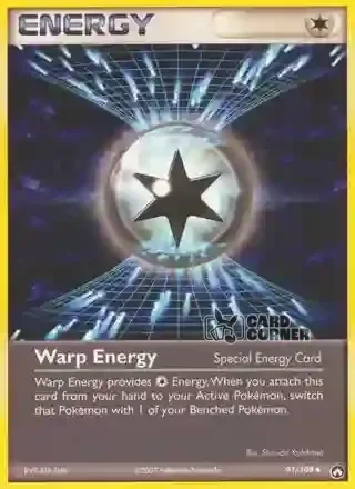 EX Power Keepers Kartenliste - Verkrümmungs-Energie 91/108