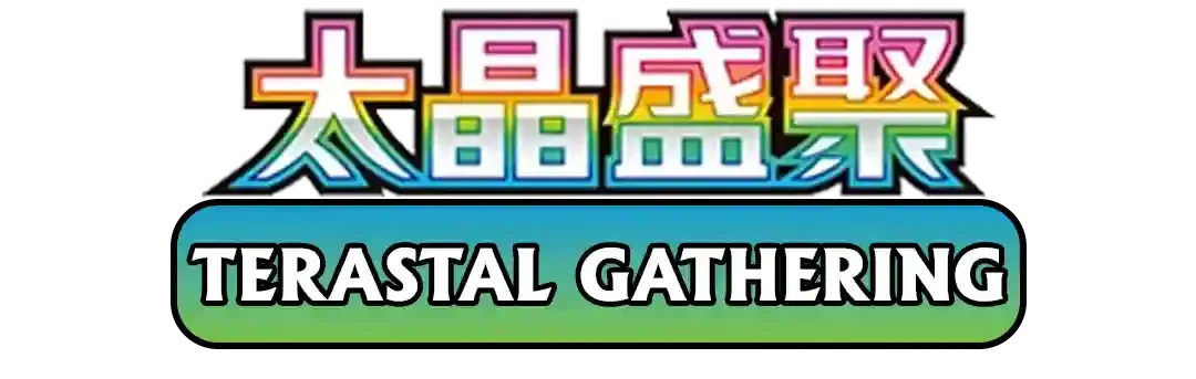Pokemon Terastal Gathering Card List