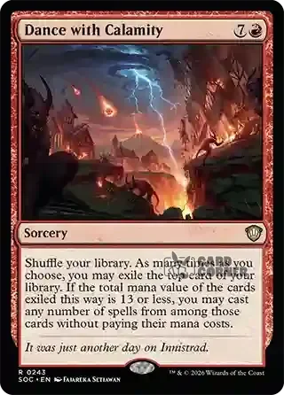 Secrets of Strixhaven Card List - Dance with Calamity 0240
