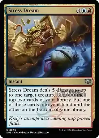 Secrets of Strixhaven Card List - Stress Dream 0235